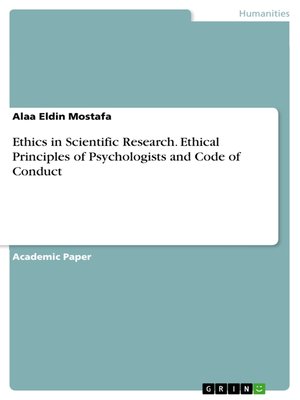 cover image of Ethics in Scientific Research. Ethical Principles of Psychologists and Code of Conduct